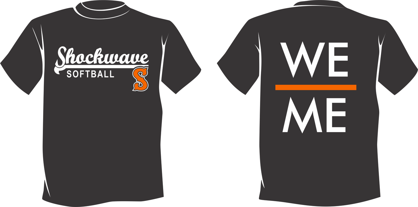 Shockwave Softball We Before Me Shirt