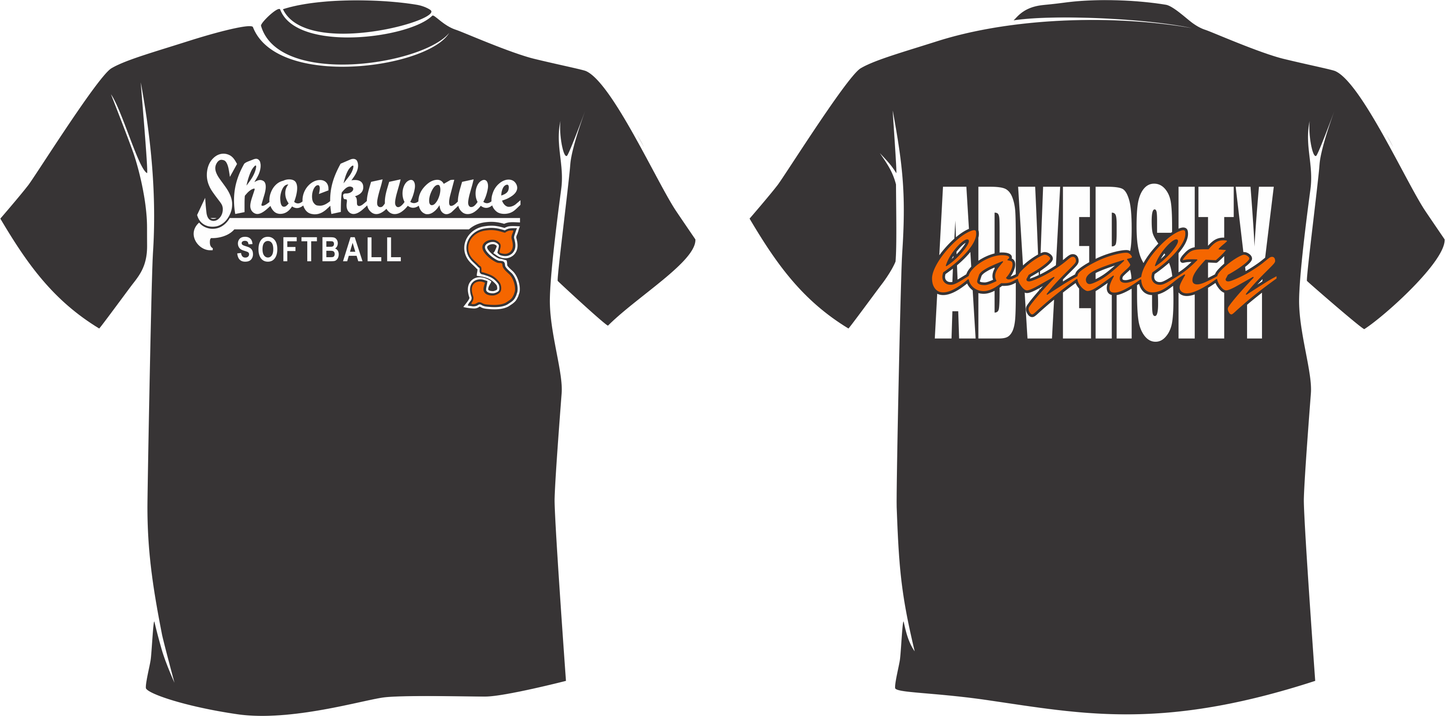 Shockwave Softball Loyalty Through Adversity Shirt