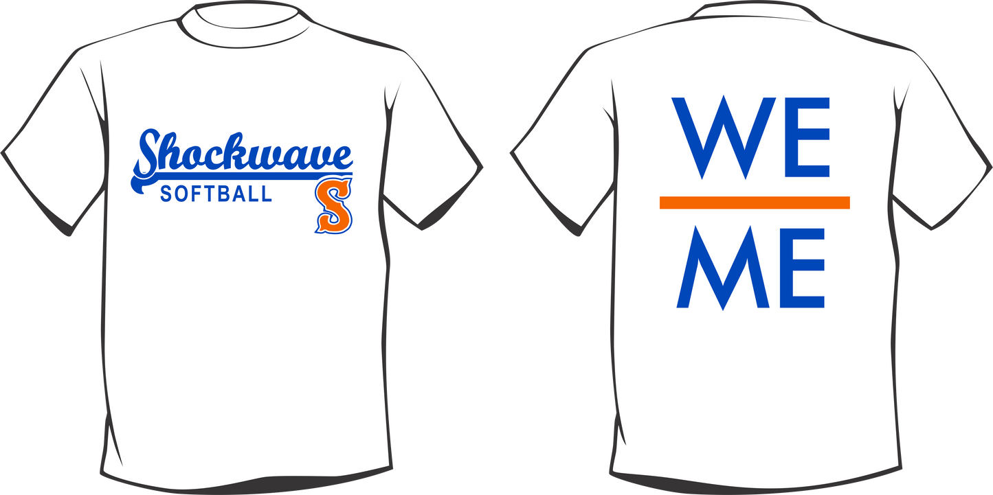 Shockwave Softball We Before Me Shirt
